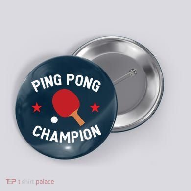 Ping Pong Champion Table Tennis Lover Gift Button