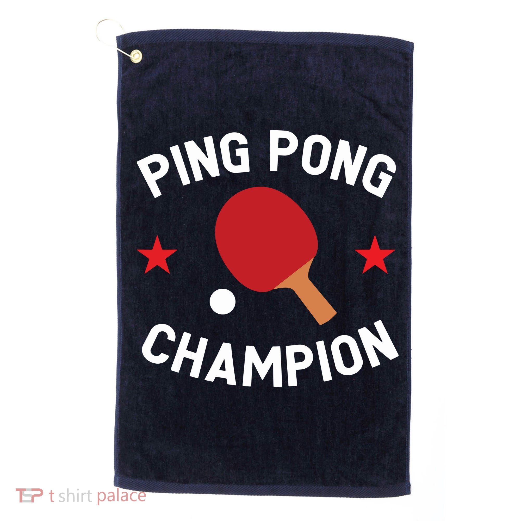 Ping Pong Champion Table Tennis Lover Gift Golf Towel