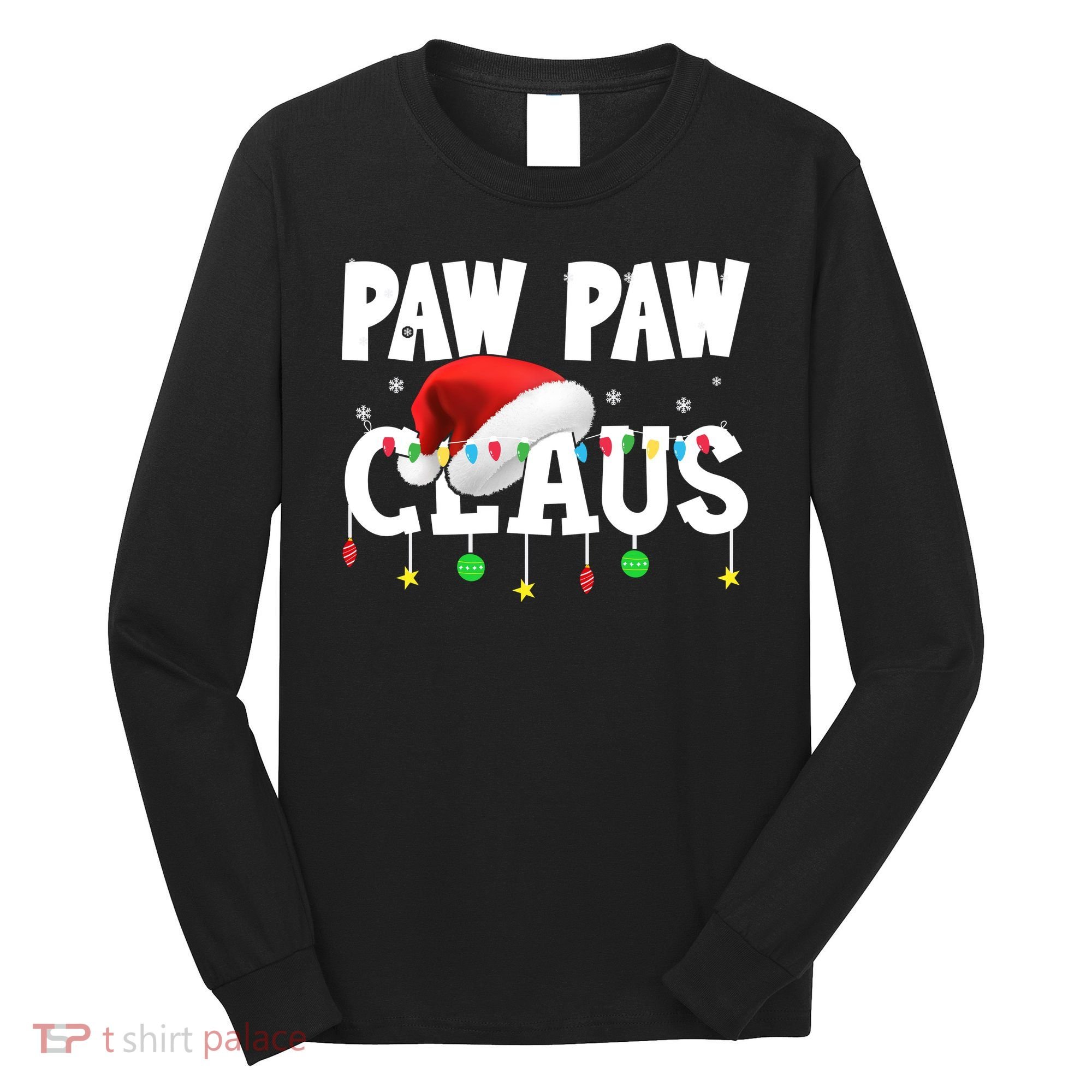 Paw Paw Claus Funny Christmas Lights Santa Hat Costume Long Sleeve Shirt
