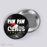 Paw Paw Claus Funny Christmas Lights Santa Hat Costume Button thumb 0