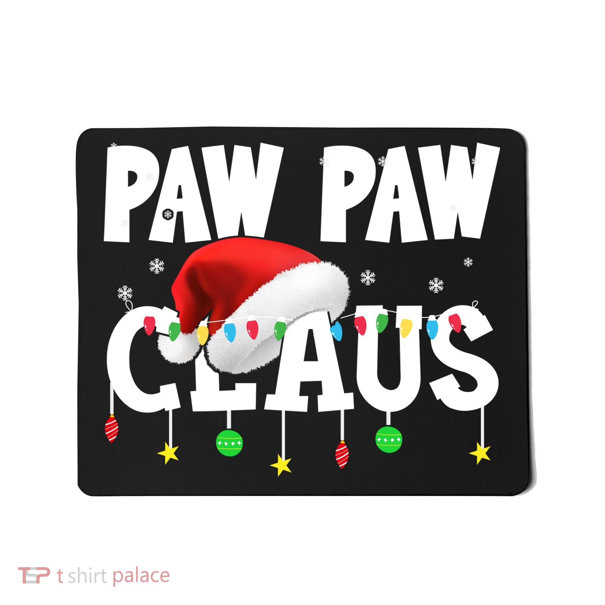 Paw Paw Claus Funny Christmas Lights Santa Hat Costume Mousepad