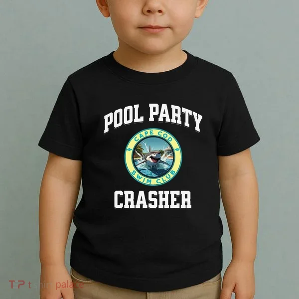 Pool Party Crasher Cape Cod Shark Theme Swimming Souvenir Toddler T-Shirt