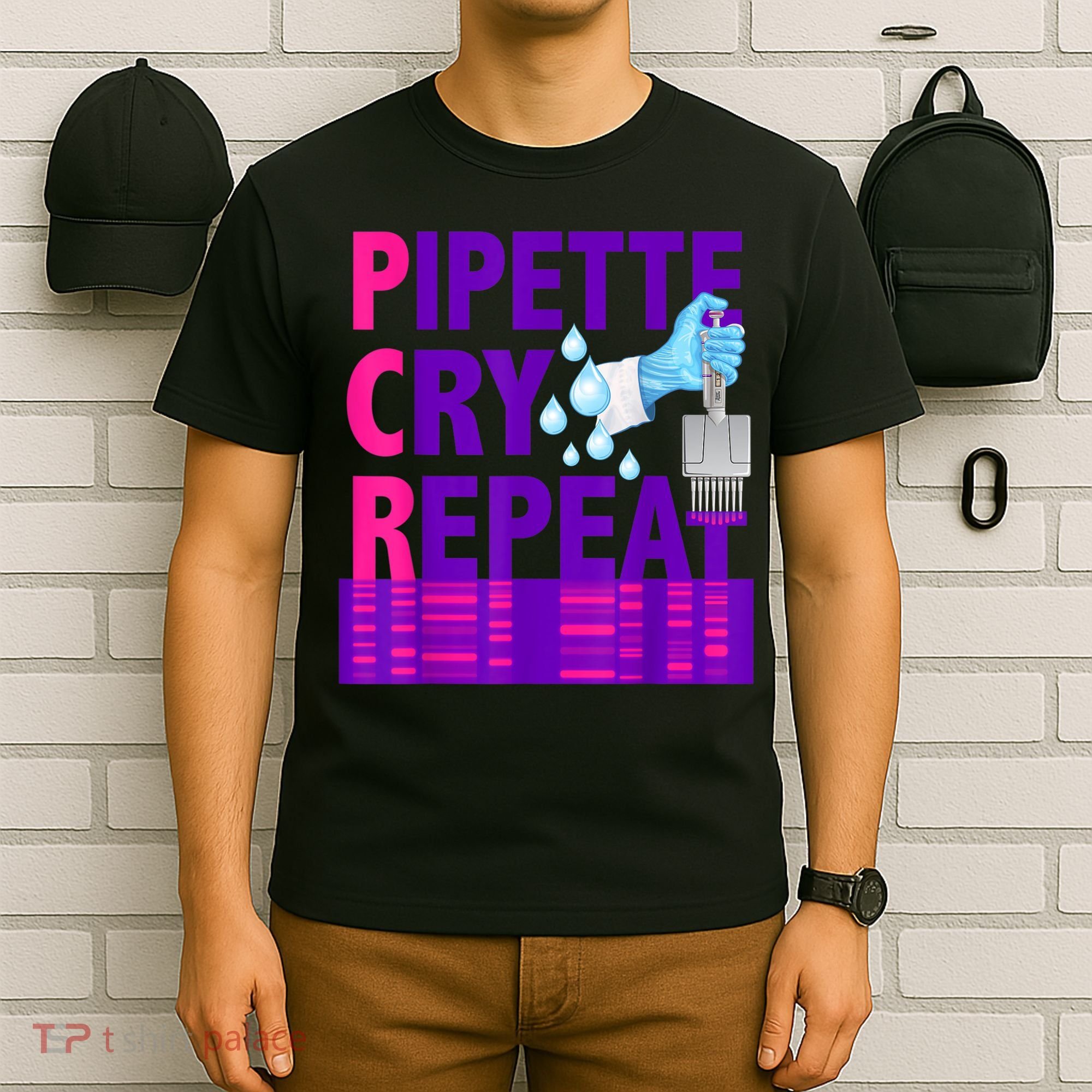 PCR Pipette Cry Repeat For DNA Lab Scientists T-Shirt