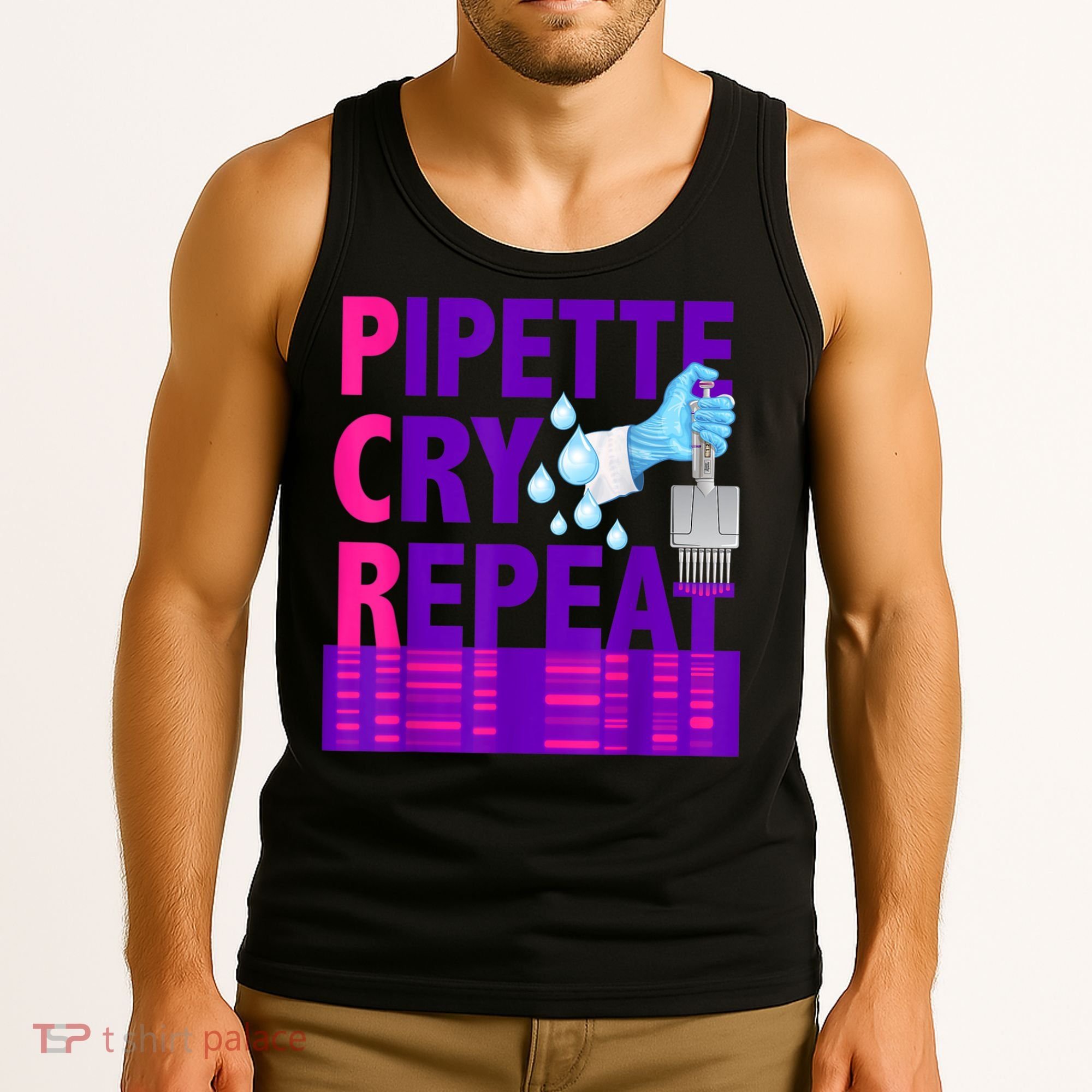 PCR Pipette Cry Repeat For DNA Lab Scientists Tank Top
