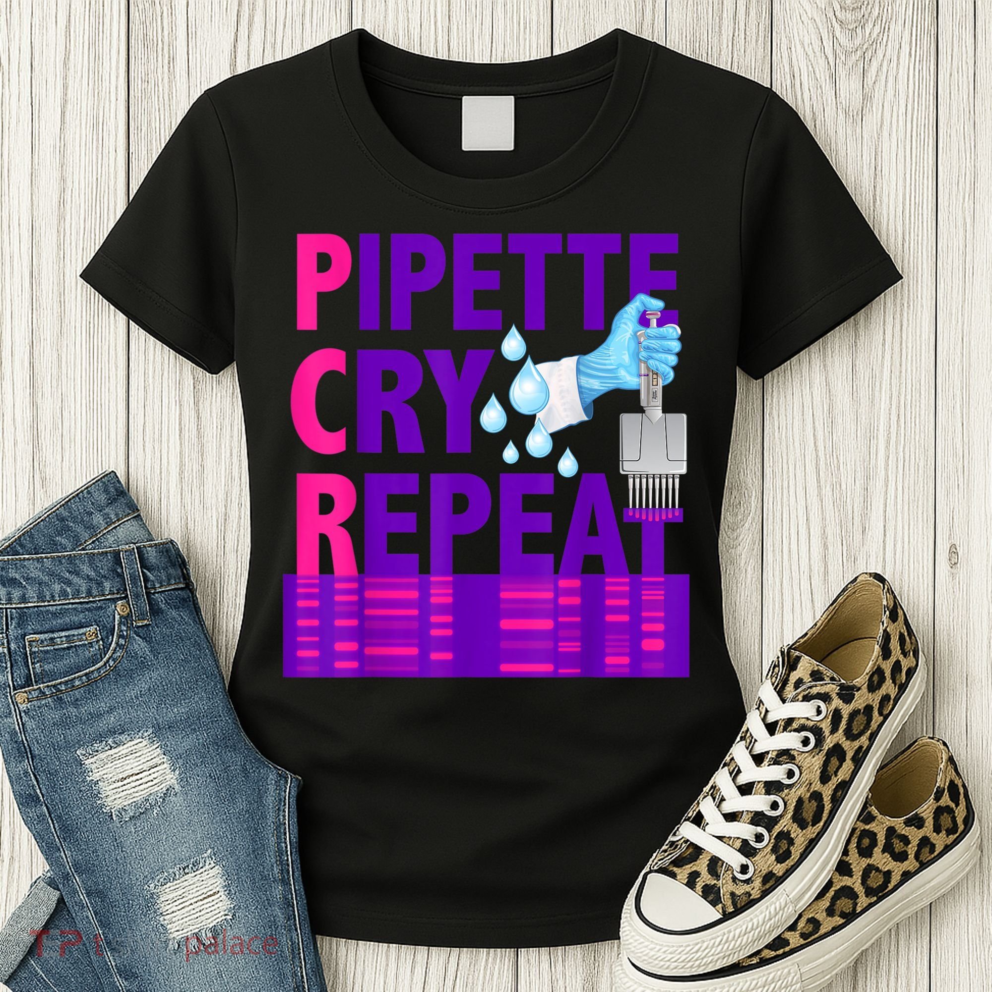 PCR Pipette Cry Repeat For DNA Lab Scientists Women's T-Shirt