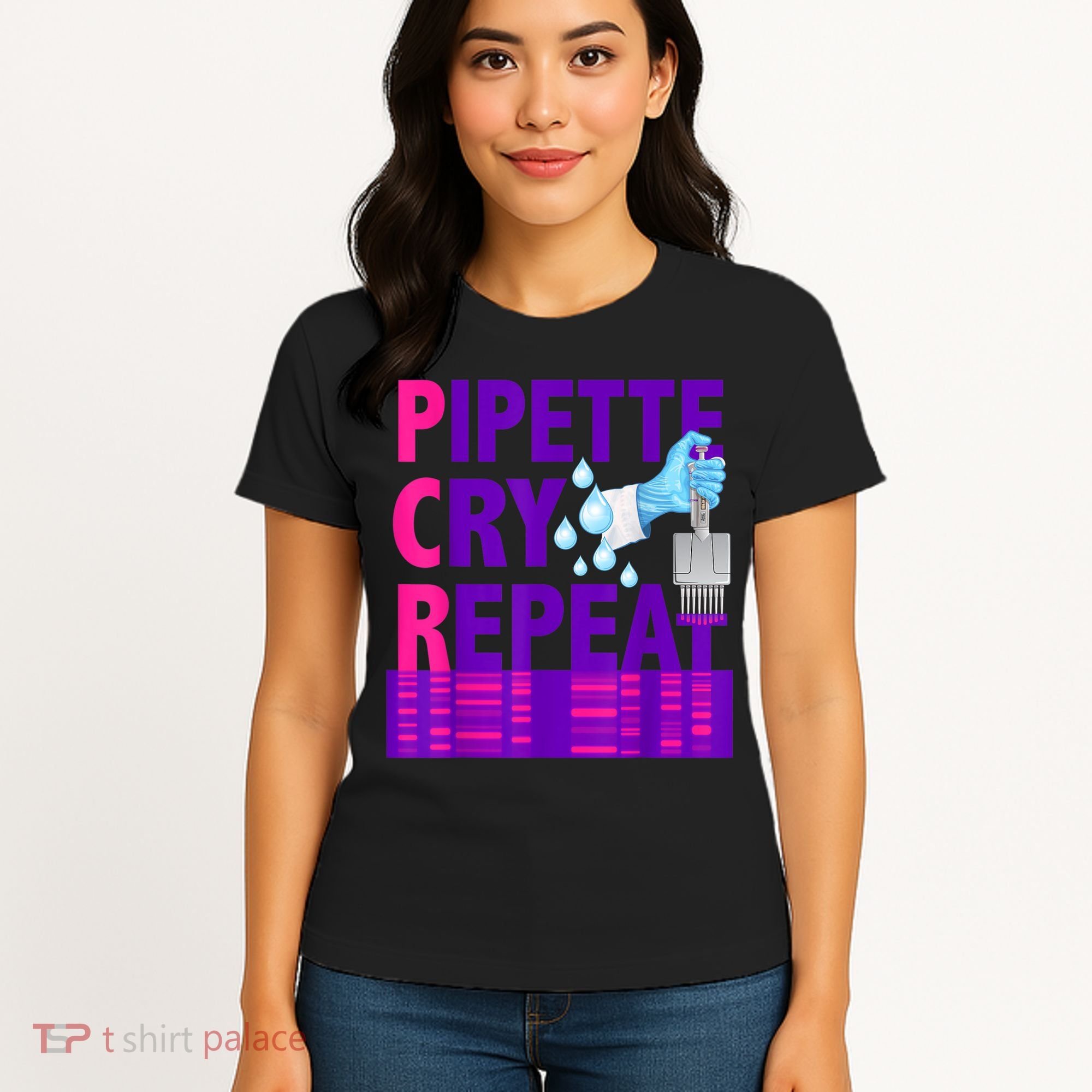 PCR Pipette Cry Repeat For DNA Lab Scientists Women's T-Shirt