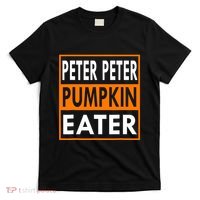 Peter Pumpkin Costume Eater For Couples Matching Halloween T-Shirt thumb 0