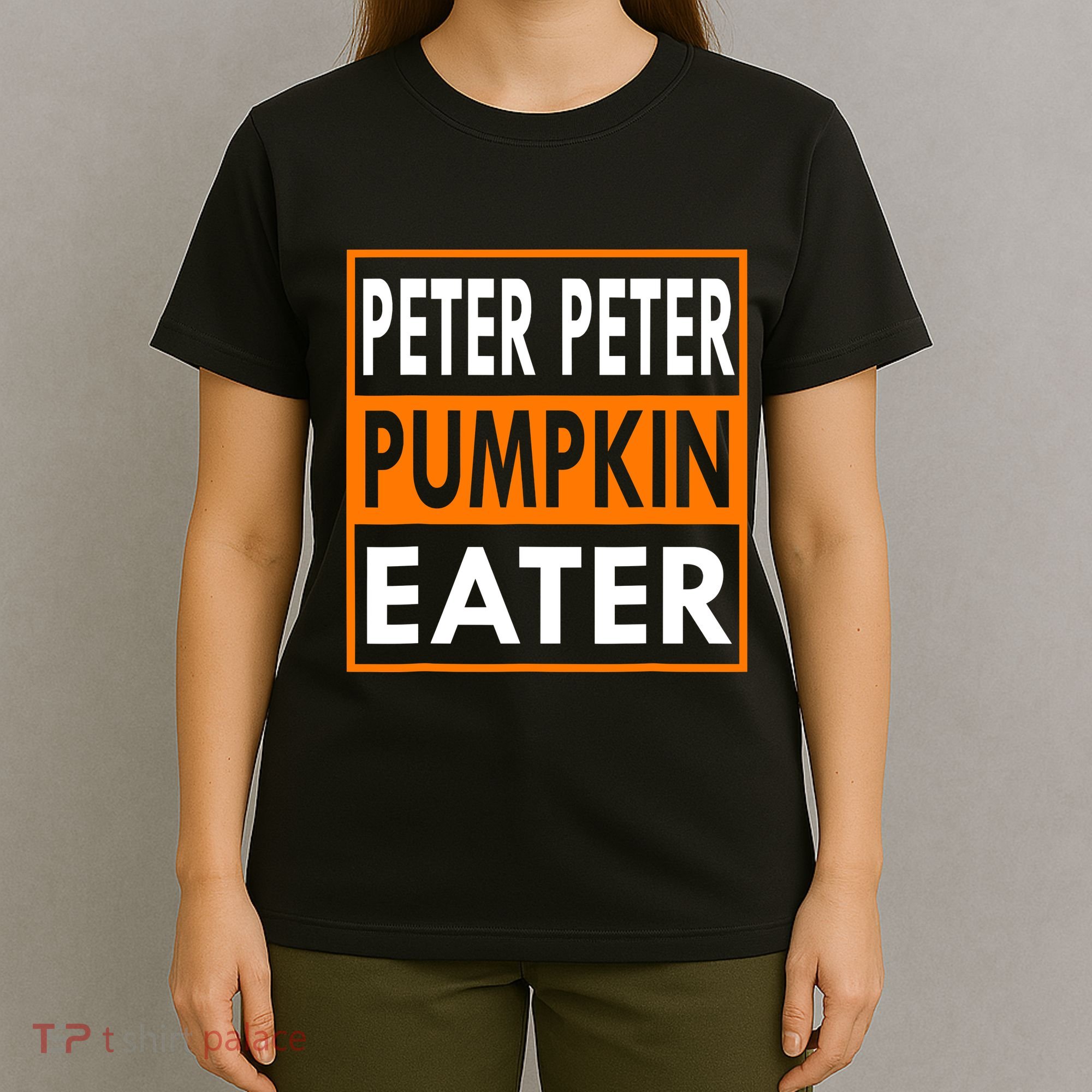 Peter Pumpkin Costume Eater For Couples Matching Halloween T-Shirt