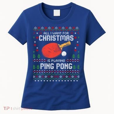 Ping Pong Christmas Table Tennis Player Ugly Xmas Gift Women's T-Shirt