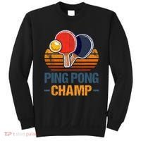 Ping Pong Champ Table Tennis Player Athlete Coach Champion Sweatshirt thumb 0