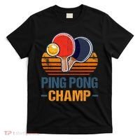 Ping Pong Champ Table Tennis Player Athlete Coach Champion T-Shirt thumb 0