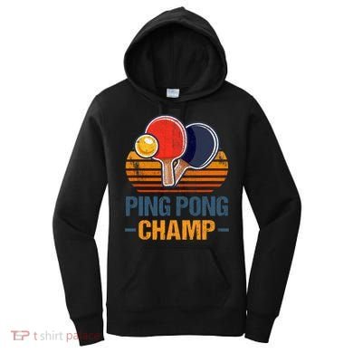 Ping Pong Champ Table Tennis Player Athlete Coach Champion Women's Hoodie