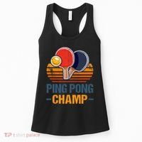 Ping Pong Champ Table Tennis Player Athlete Coach Champion Women's Tank Top thumb 0