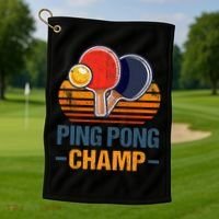 Ping Pong Champ Table Tennis Player Athlete Coach Champion Golf Towel thumb 1