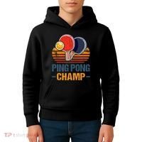 Ping Pong Champ Table Tennis Player Athlete Coach Champion Kids Hoodie thumb 4