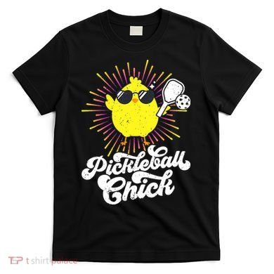 Pickleball Pickleball Chick Pickleball Lover T-Shirt
