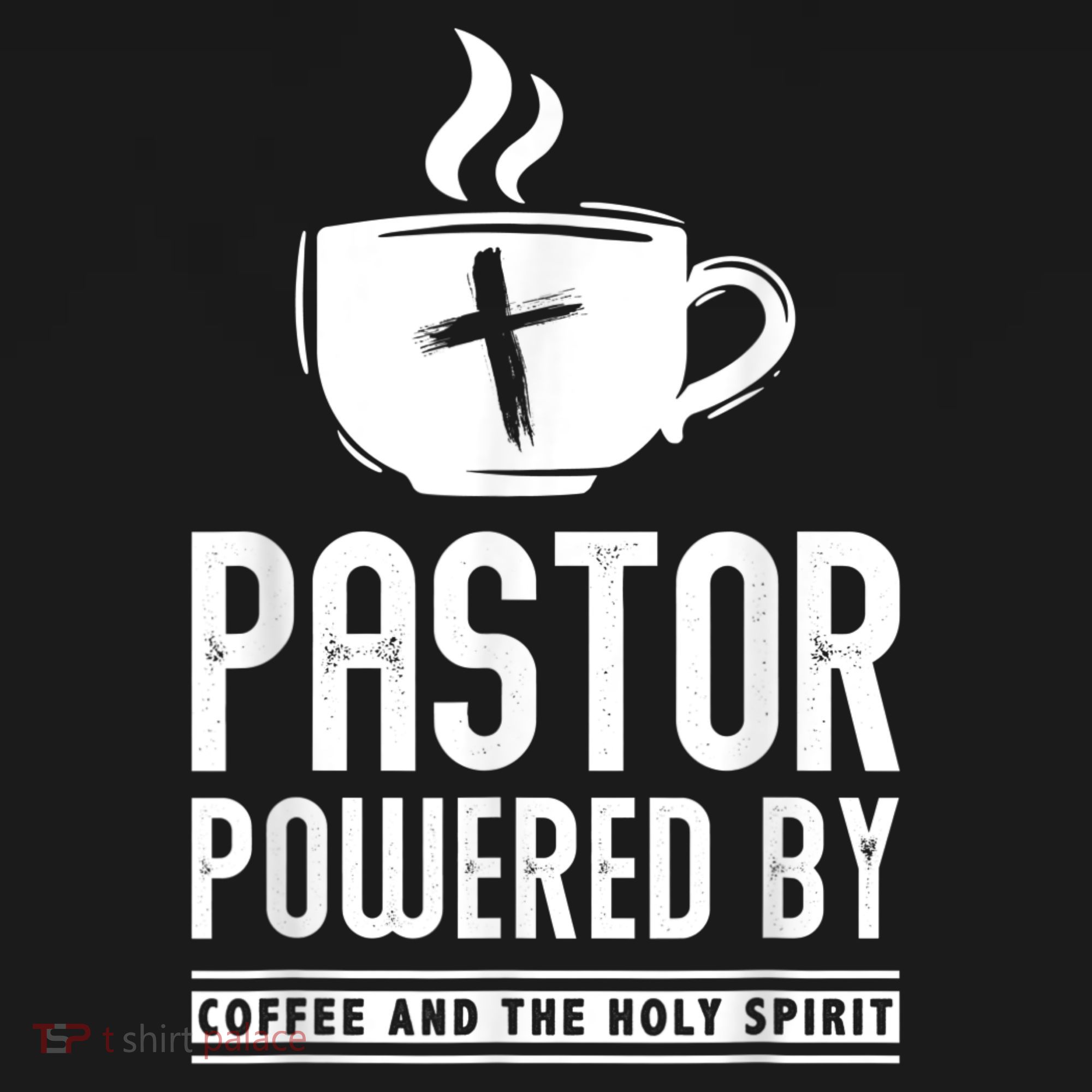 Pastor Powered Coffee And The Holy Spirit Funny Pastor Women's Tank Top