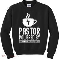 Pastor Powered Coffee And The Holy Spirit Funny Pastor Kids Sweatshirt thumb 0