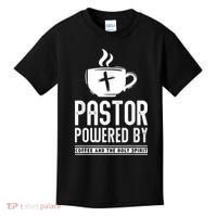 Pastor Powered Coffee And The Holy Spirit Funny Pastor Kids T-Shirt thumb 0
