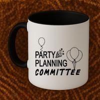 Party Planning Committee Coffee Mug thumb 2