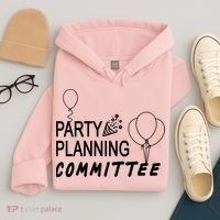Party Planning Committee Hoodie thumb 4