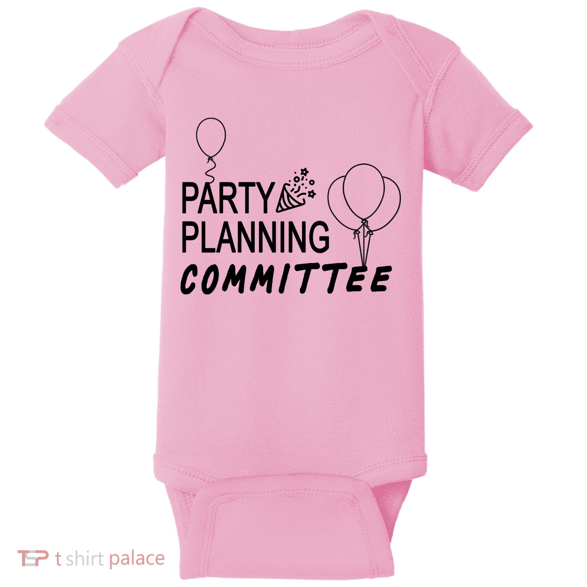 Party Planning Committee Baby Bodysuit