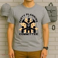 Party Planning Committee T-Shirt thumb 6