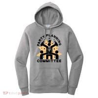 Party Planning Committee Women's Hoodie thumb 0