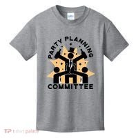 Party Planning Committee Kids T-Shirt thumb 0