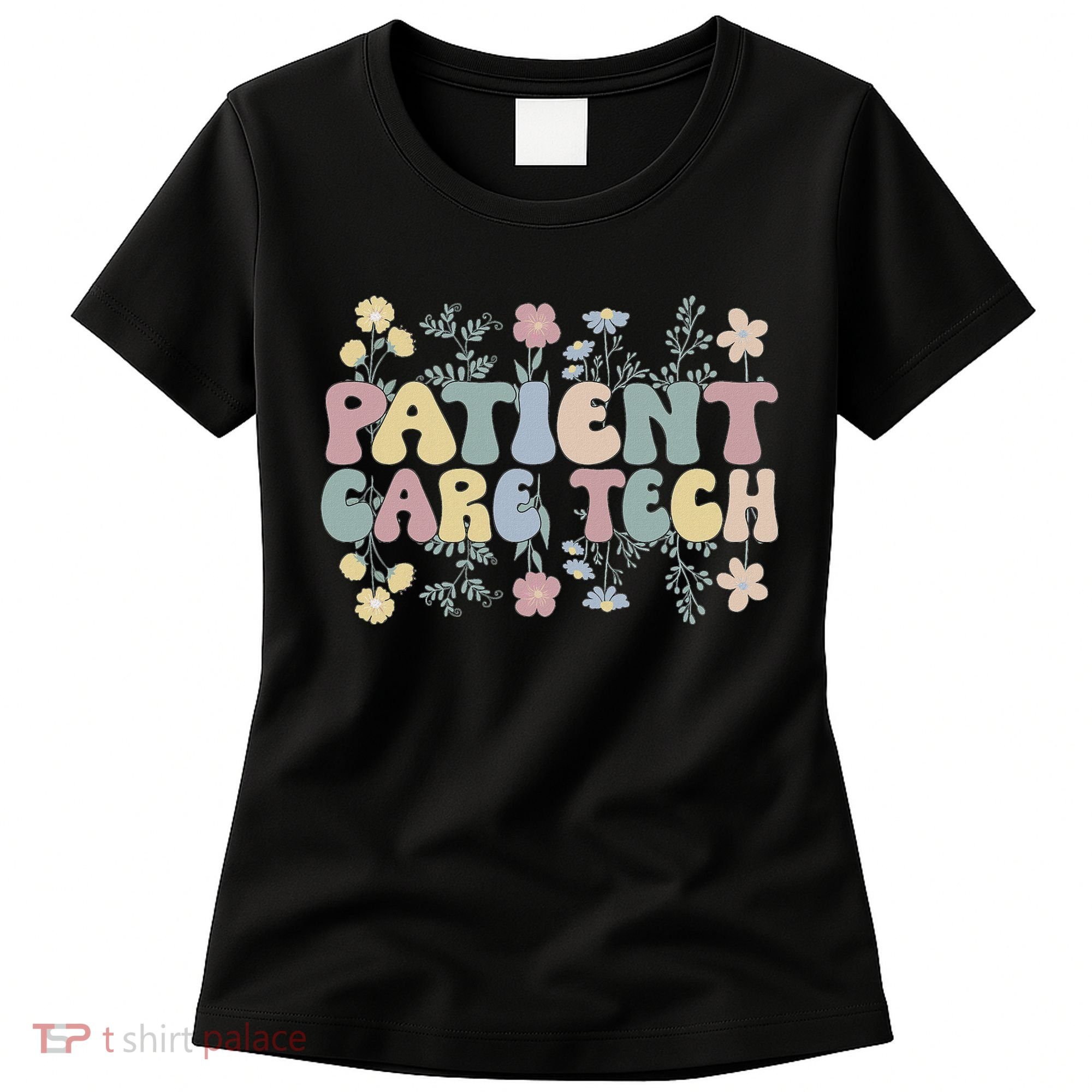 Pct Patient Care Tech Patient Care Technician Women's T-Shirt