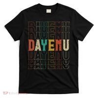 Pesach Passover Dayenu Enough Prayer Seder Jewish Holiday T-Shirt thumb 0