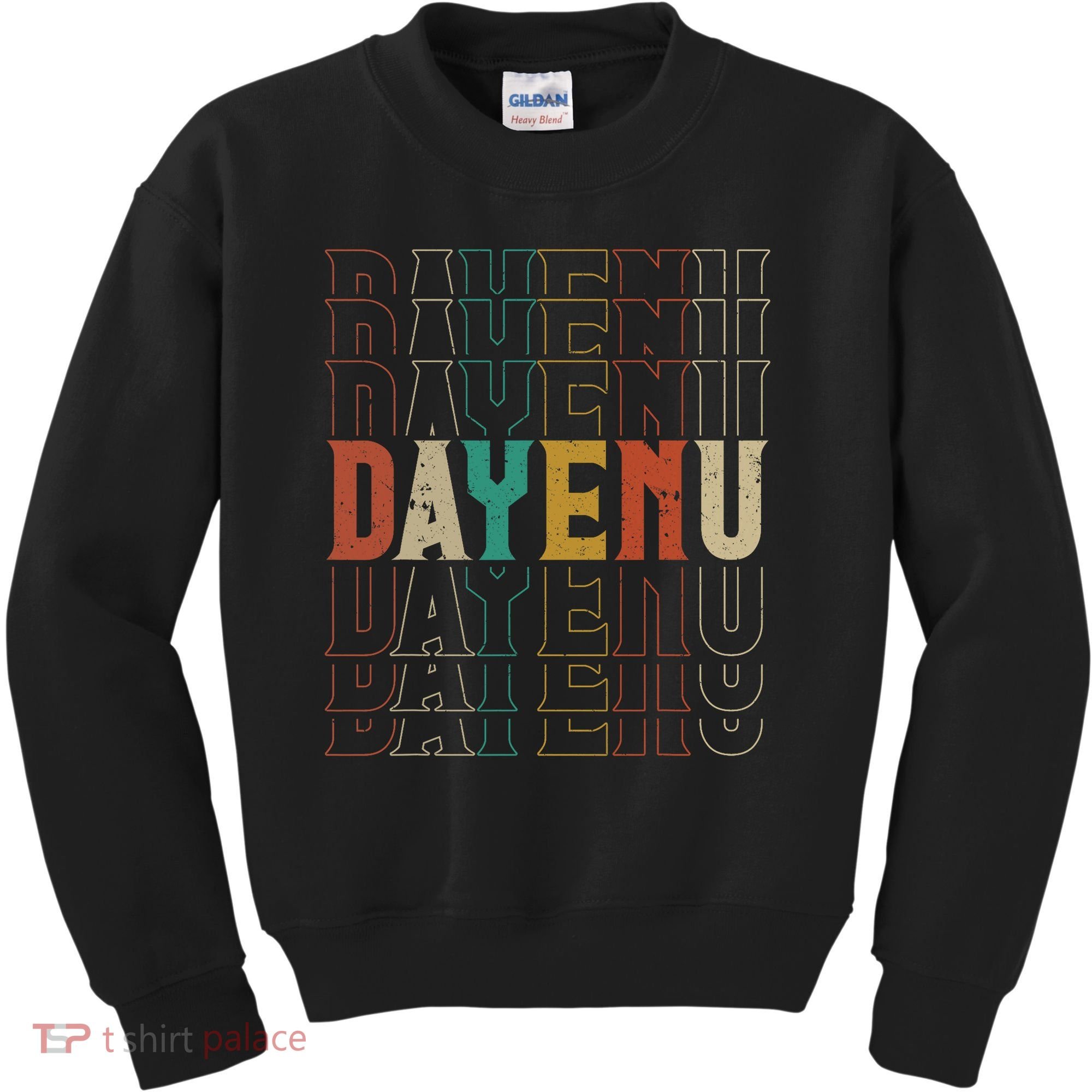 Pesach Passover Dayenu Enough Prayer Seder Jewish Holiday Kids Sweatshirt