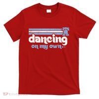 Philly Dancing On My Own Philadelphia Baseball T-Shirt thumb 0