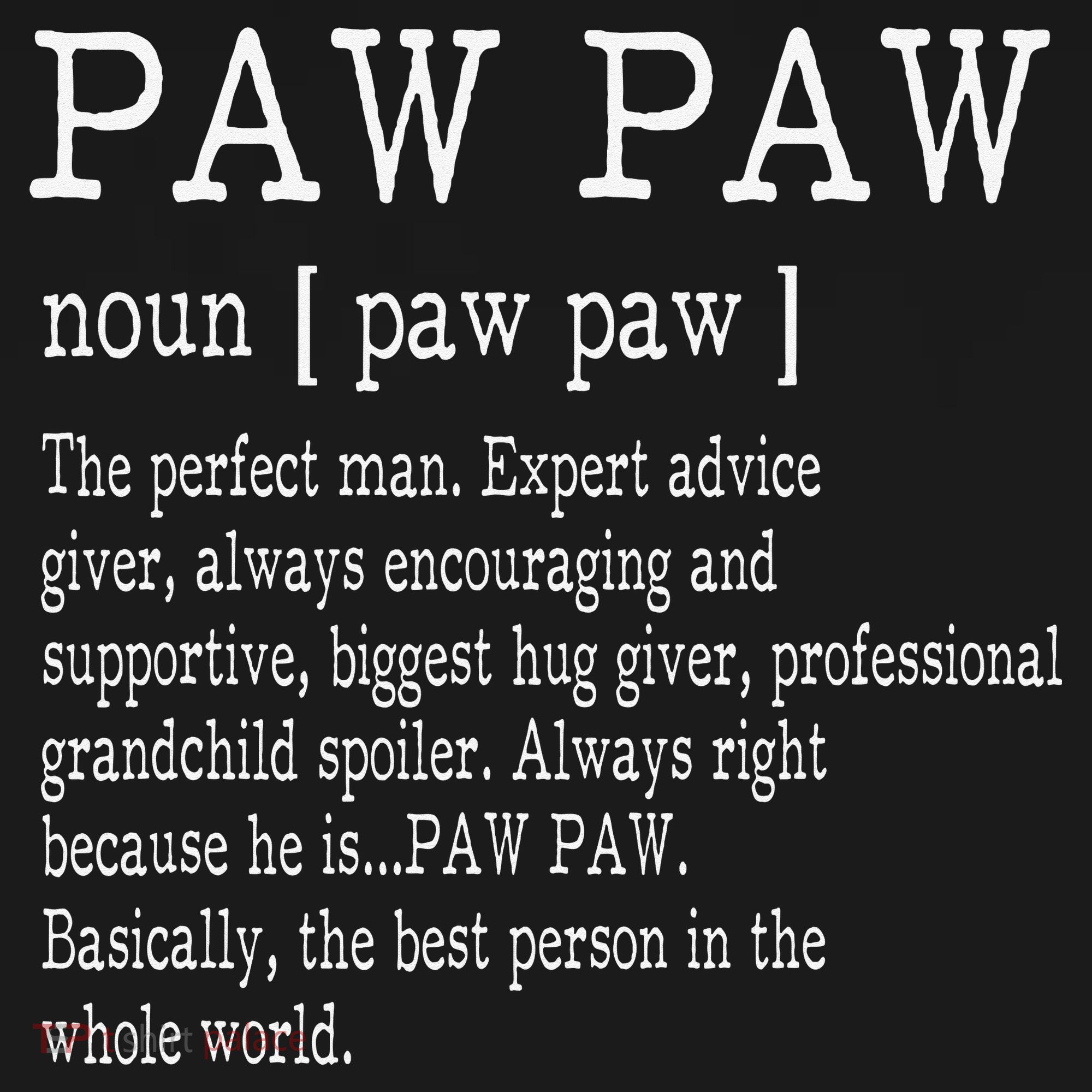 Paw paw Definition Grandpa Father's Day Gifts Women's Hoodie