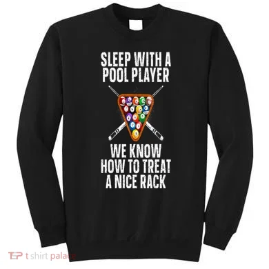Pool Player Design Sweatshirt