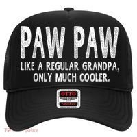 Paw Paw Definition Like Regular Grandpa Only Cooler Funny Hat thumb 0