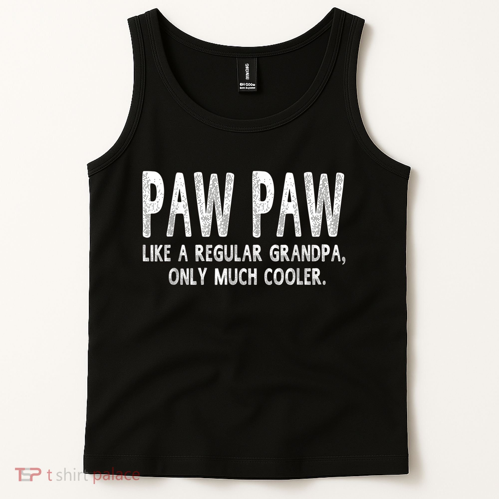 Paw Paw Definition Like Regular Grandpa Only Cooler Funny Tank Top