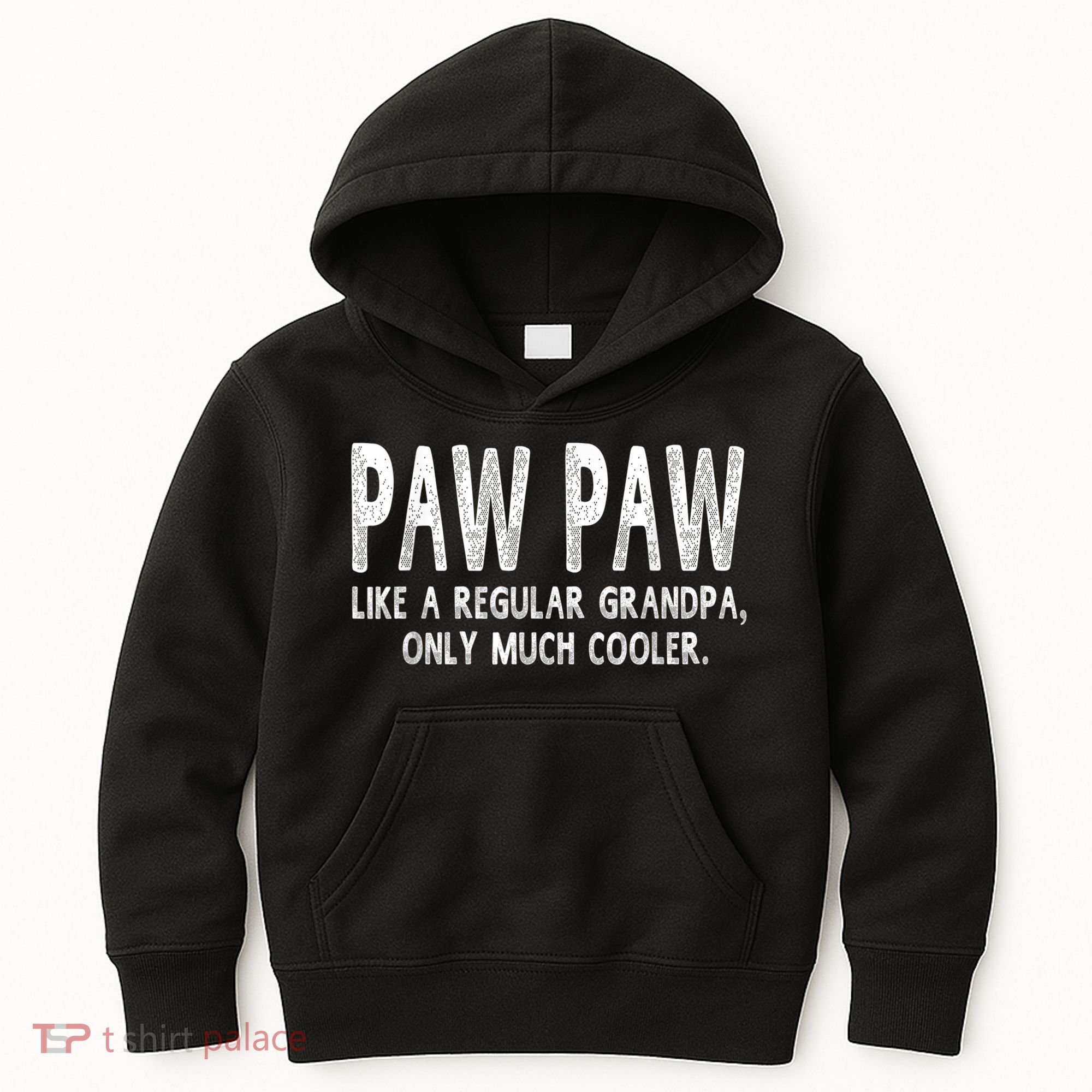 Paw Paw Definition Like Regular Grandpa Only Cooler Funny Kids Hoodie