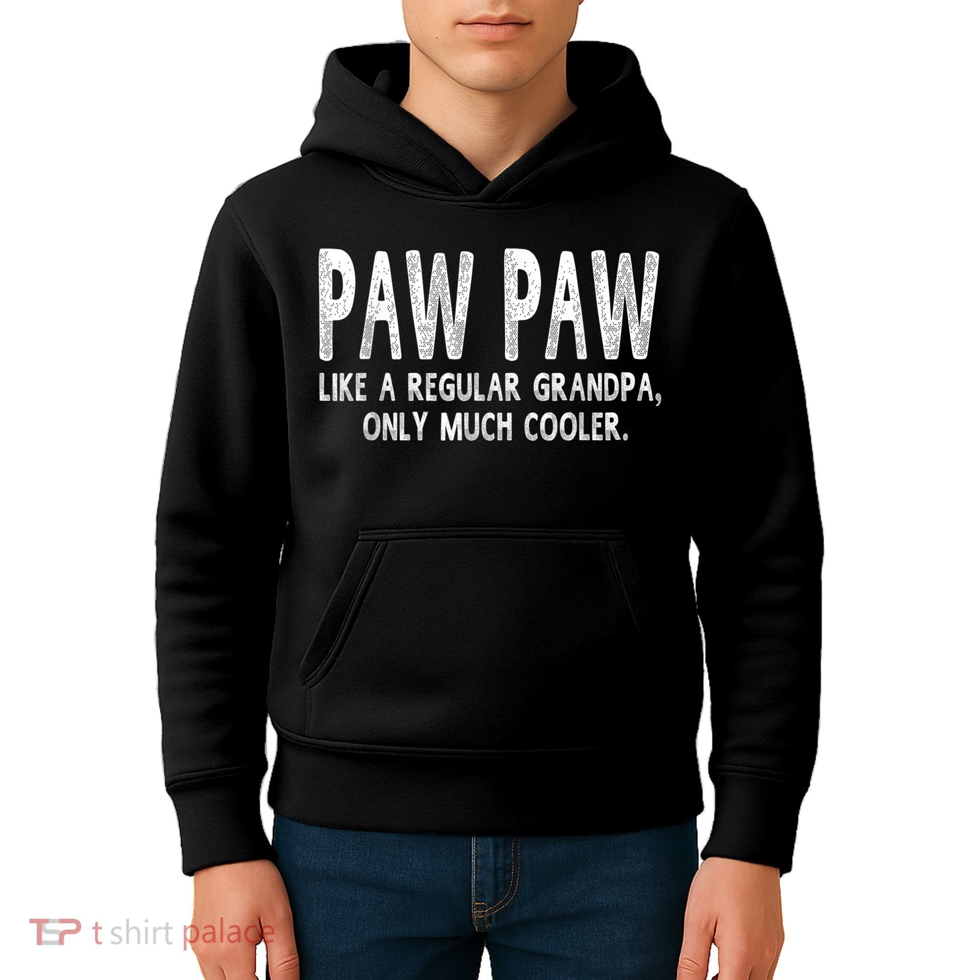 Paw Paw Definition Like Regular Grandpa Only Cooler Funny Kids Hoodie