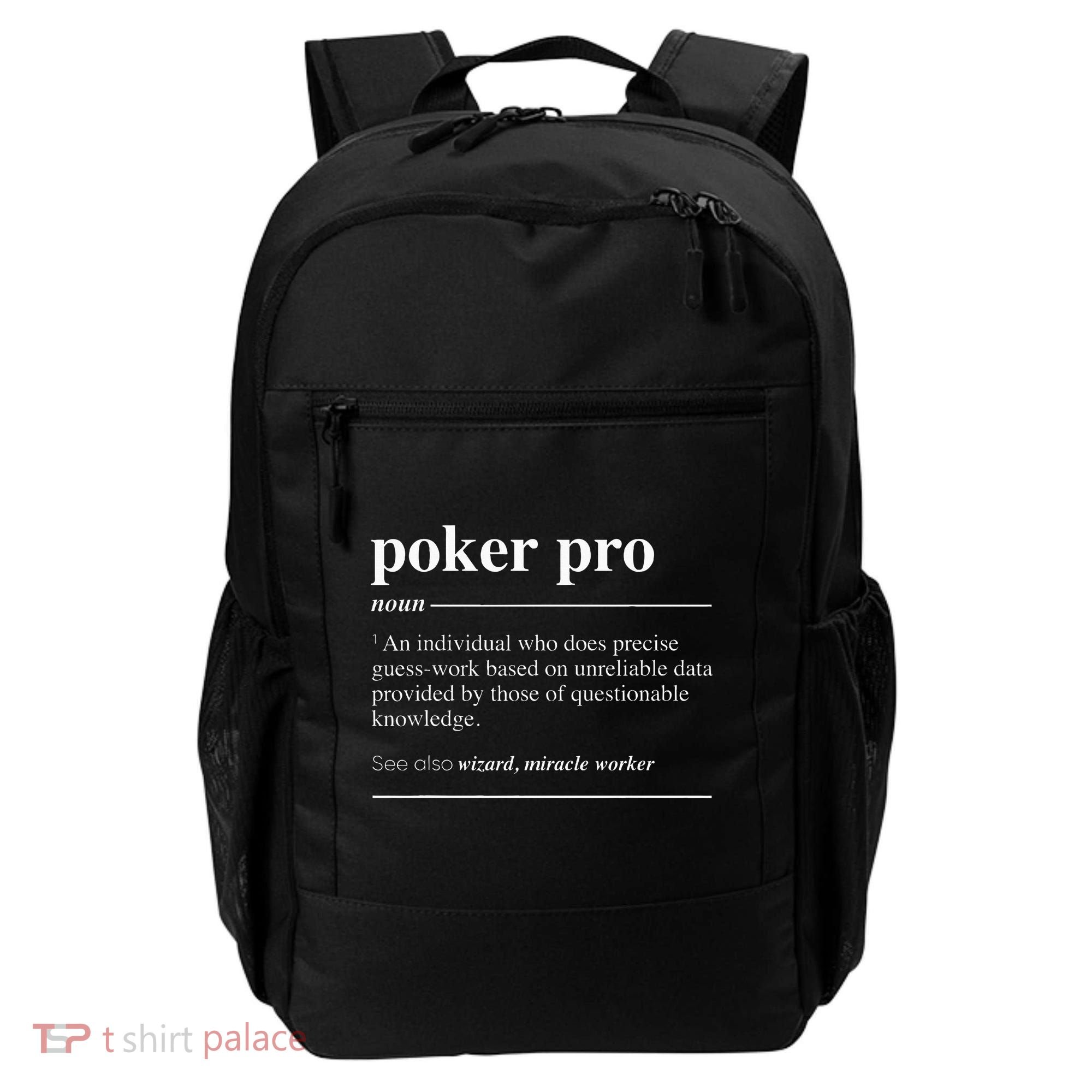 Poker Pro Definition Funny Noun Backpack