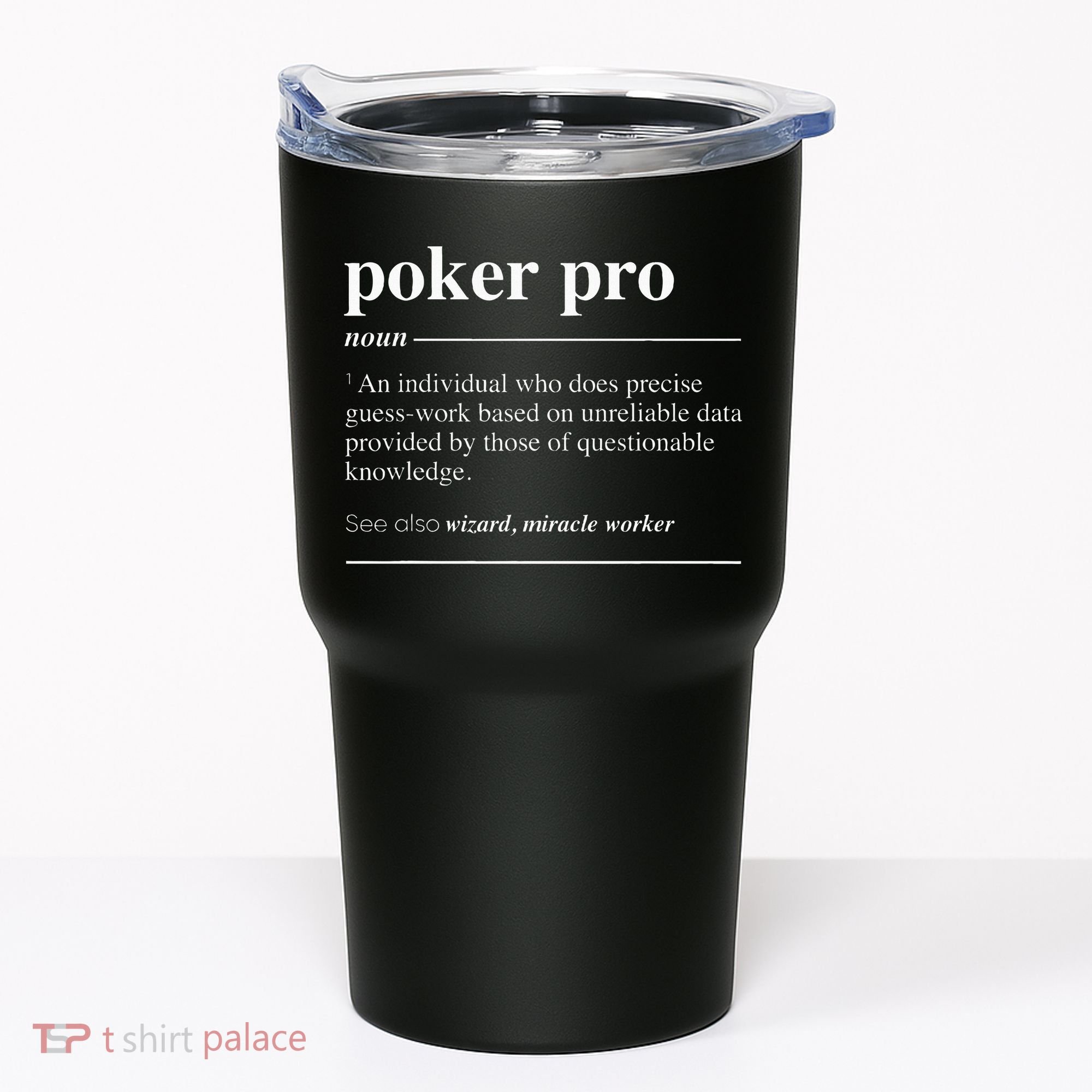 Poker Pro Definition Funny Noun Tumbler
