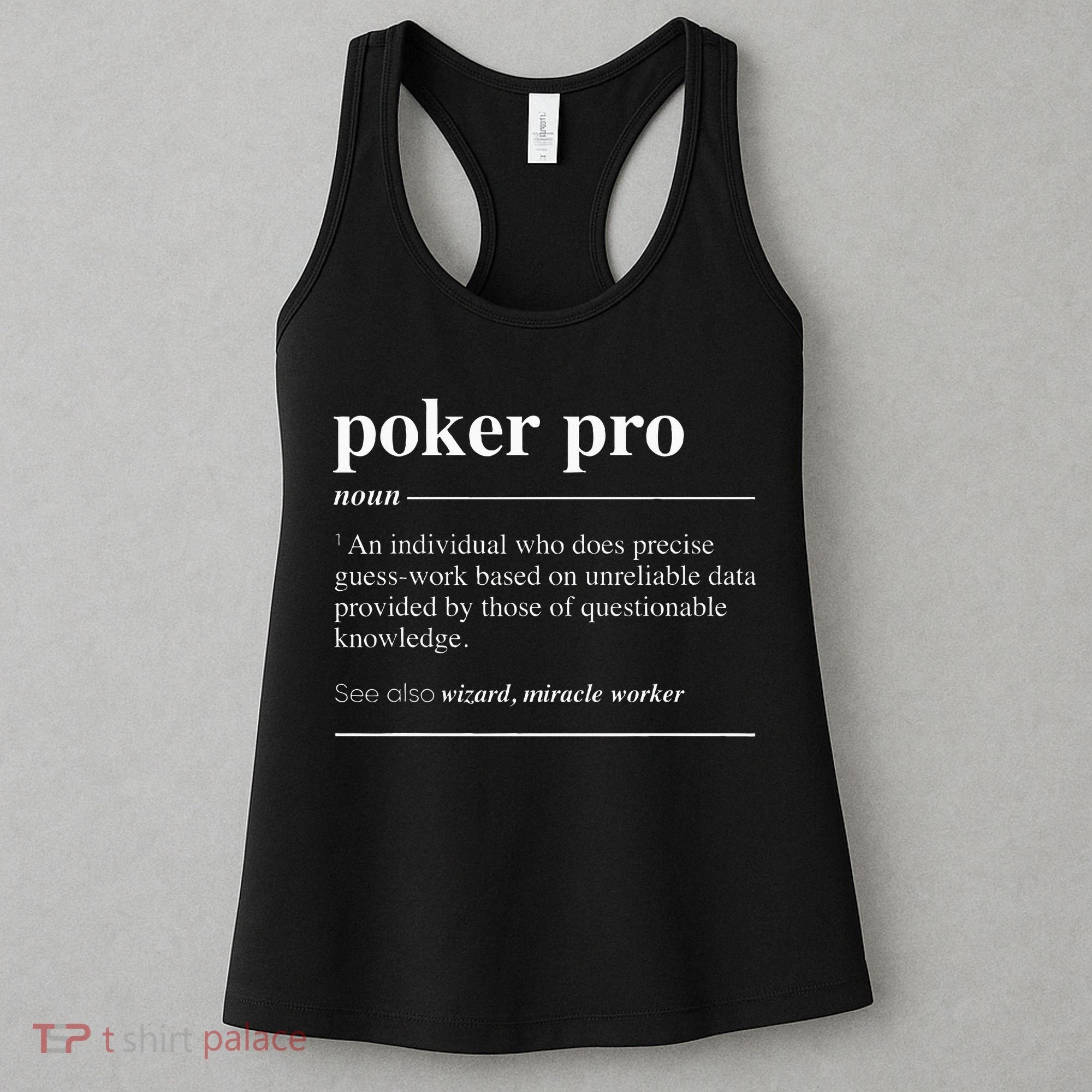 Poker Pro Definition Funny Noun Women's Tank Top