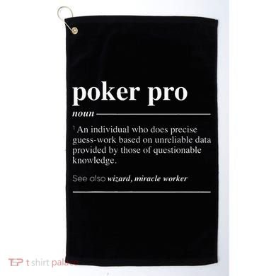 Poker Pro Definition Funny Noun Golf Towel