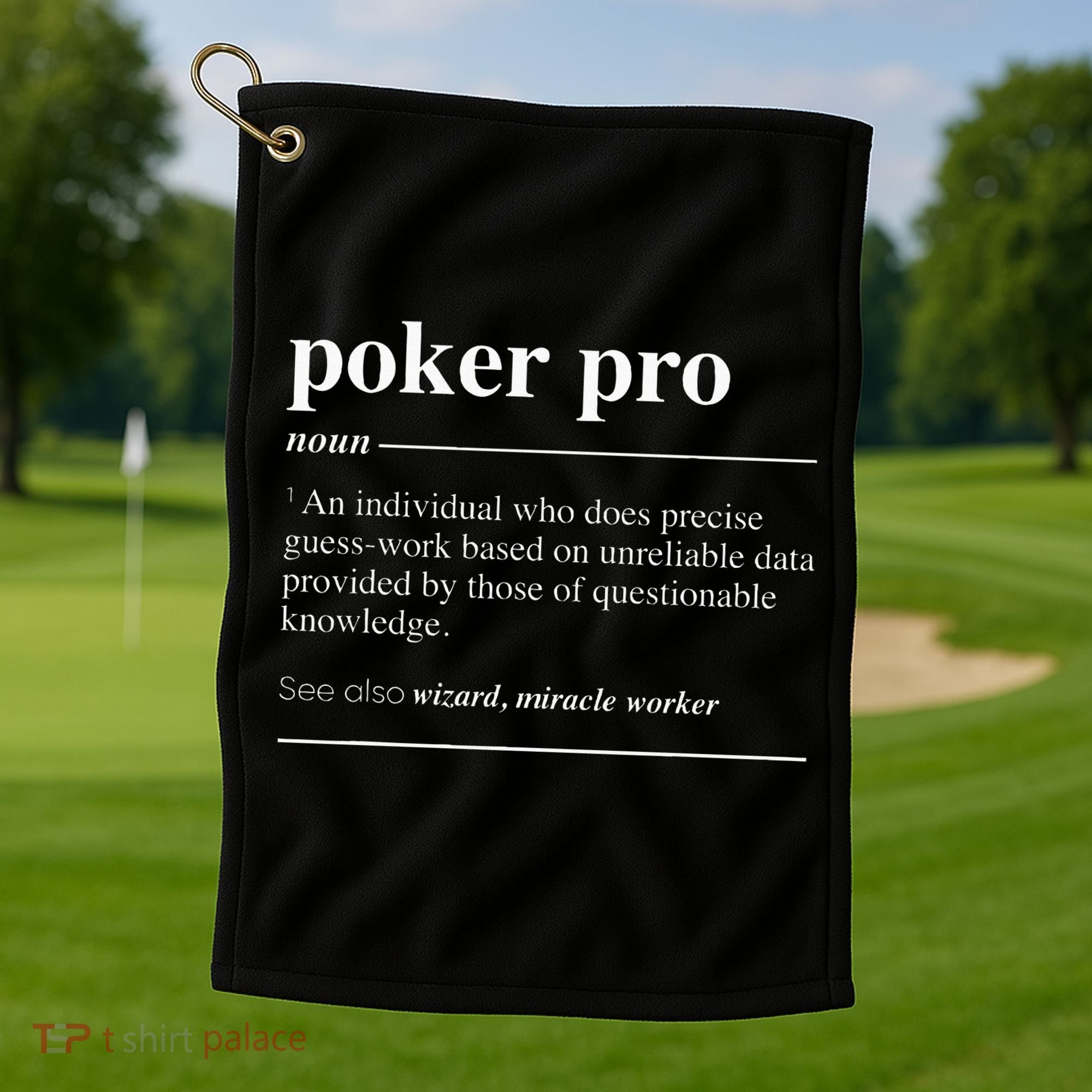 Poker Pro Definition Funny Noun Golf Towel