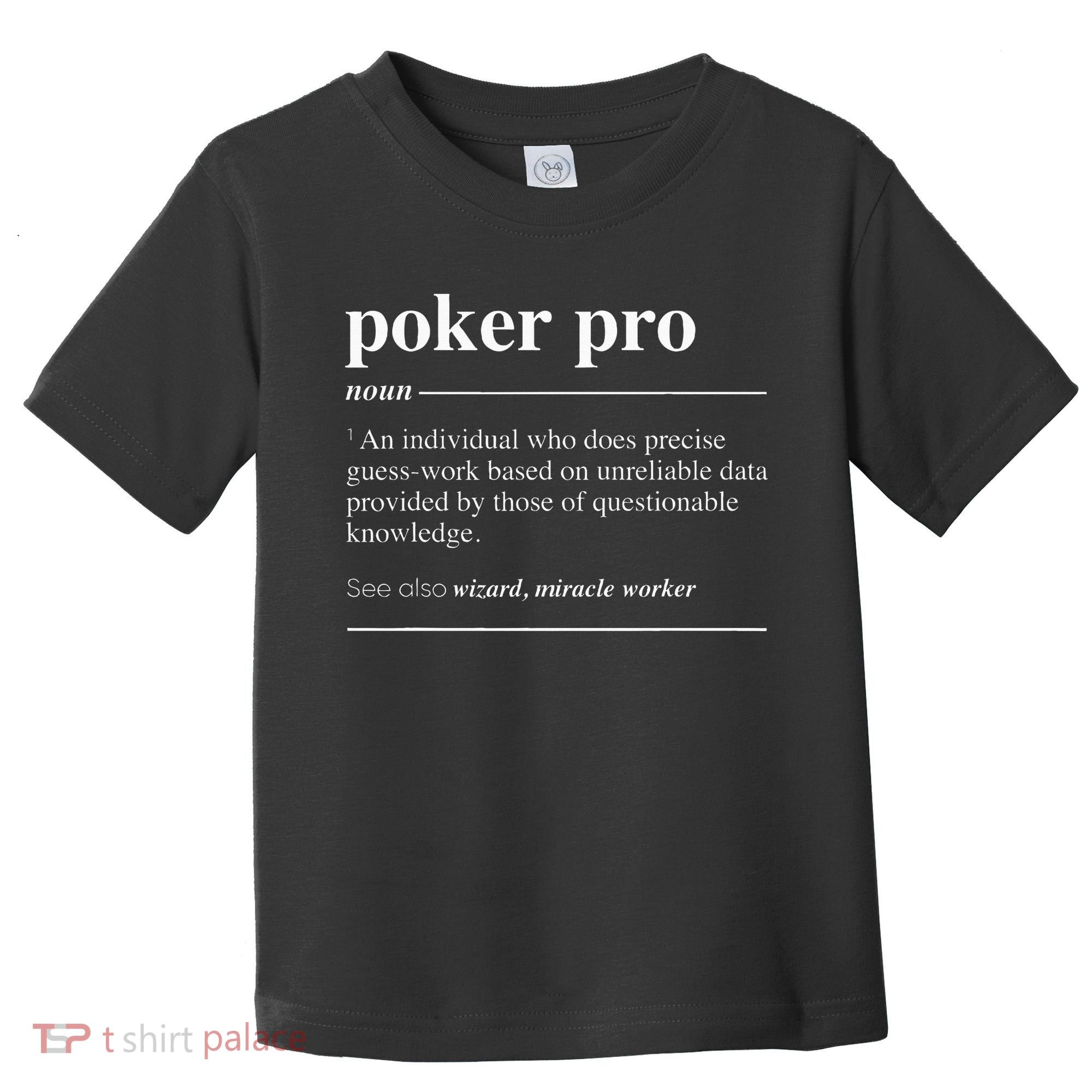 Poker Pro Definition Funny Noun Toddler T-Shirt