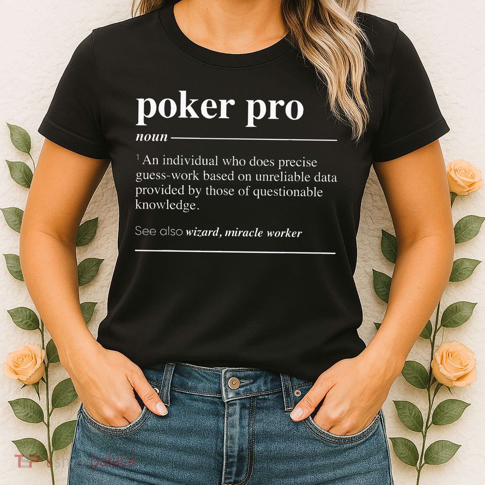 Poker Pro Definition Funny Noun Women's T-Shirt