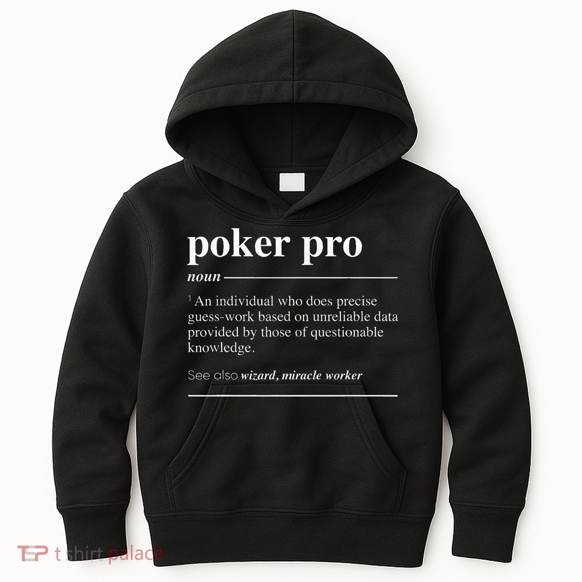 Poker Pro Definition Funny Noun Kids Hoodie