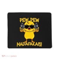 Pew Pew Duck Funny Madafakas Mousepad thumb 0