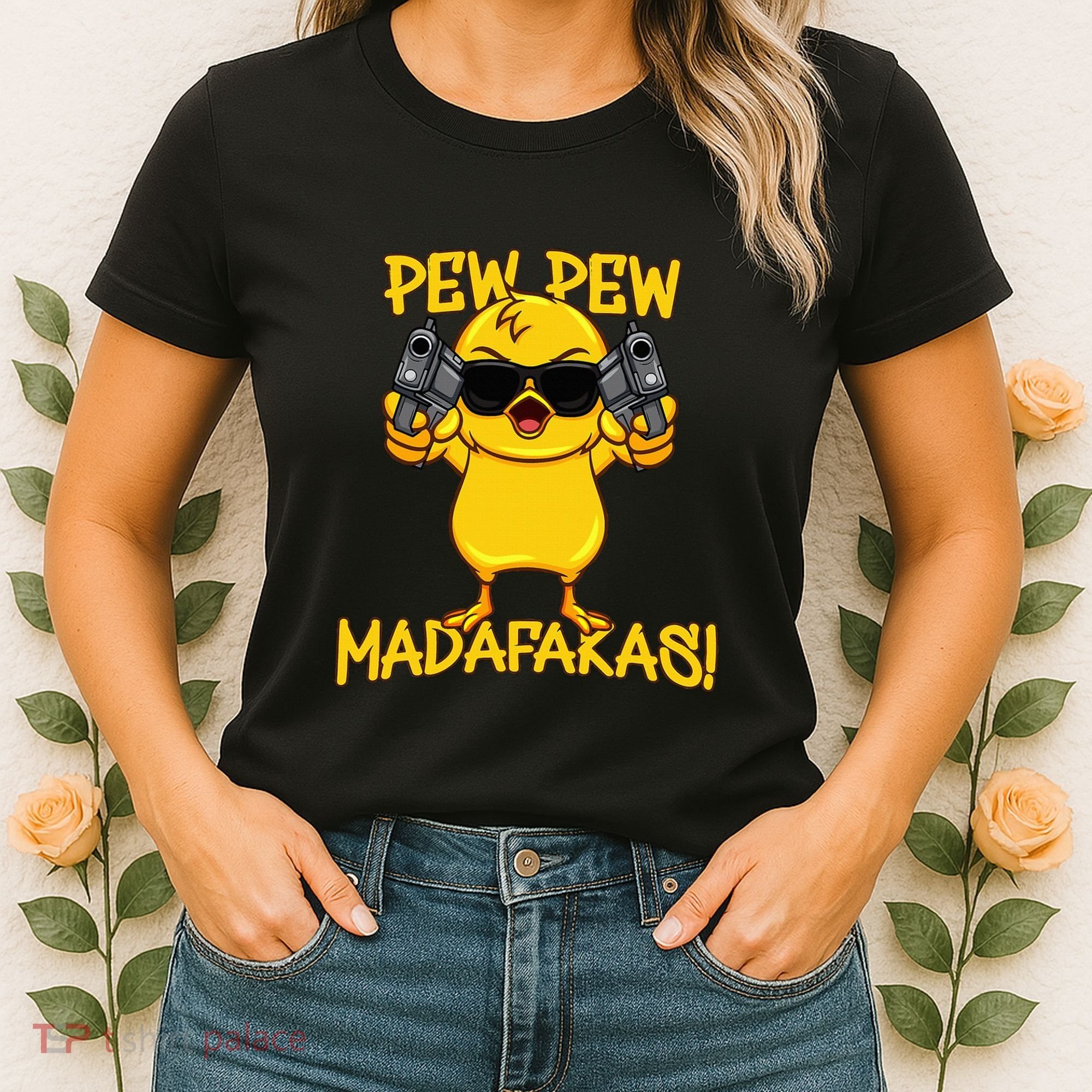 Pew Pew Duck Funny Madafakas Women's T-Shirt