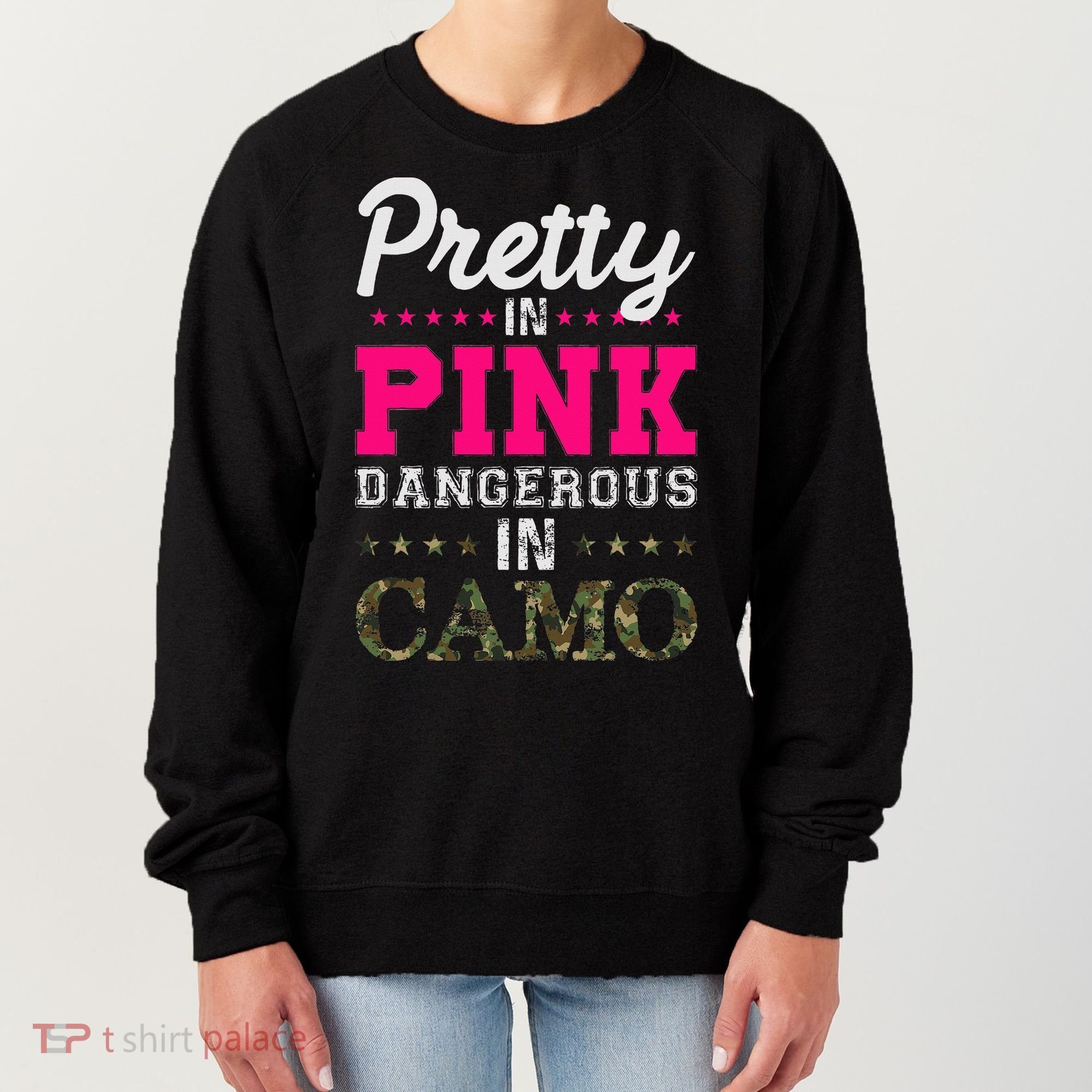 Pretty Pink Dangerous In Camo Hunter Women's Sweatshirt